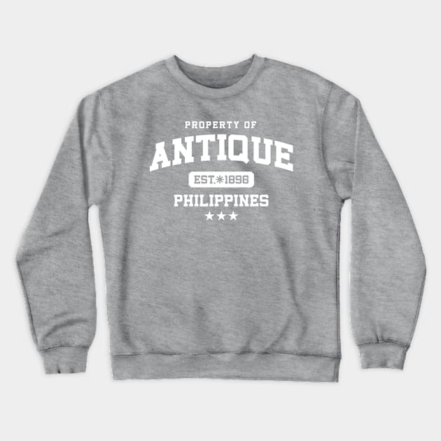 Antique - Property of the Philippines Shirt (WHITE) Crewneck Sweatshirt by pinoytee